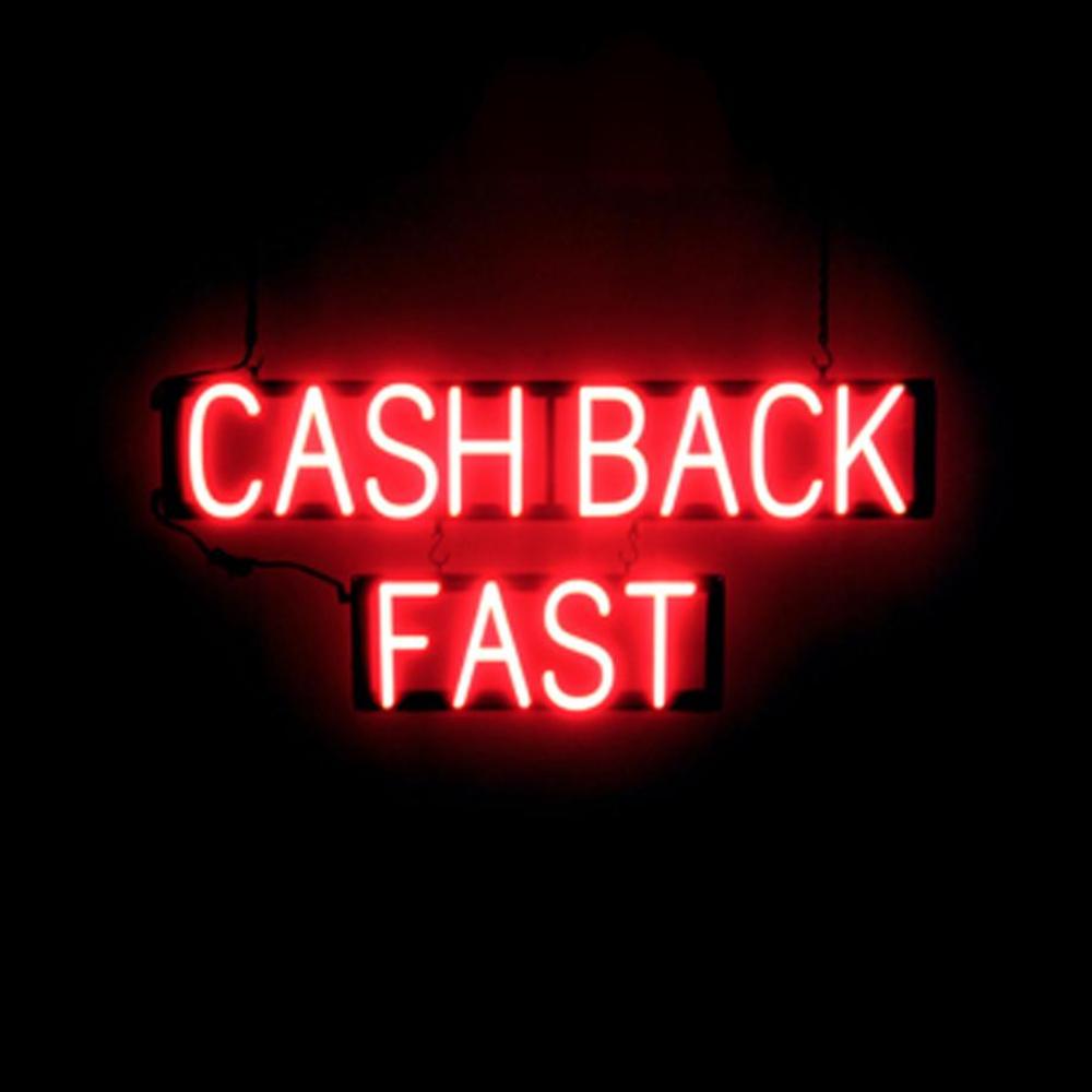 SpellBrite CASH BACK FAST Sign | Neon Sign Look, LED Light | 34.8″ x 15.0″