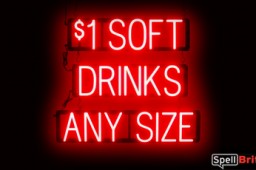 1 SOFT DRINKS ANY SIZE sign, featuring LED lights that look like neon soft drink signs