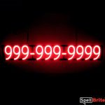 10 DIGIT PHONE NUMBER sign, featuring LED lights that look like neon phone number signs