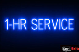 1 HR SERVICE sign, featuring LED lights that look like neon 1 HR SERVICE signs