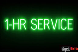 1 HR SERVICE sign, featuring LED lights that look like neon 1 HR SERVICE signs