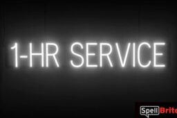 1 HR SERVICE sign, featuring LED lights that look like neon 1 HR SERVICE signs