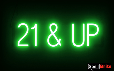 21 & UP Sign – SpellBrite’s LED Sign Alternative to Neon 21 & UP Signs for Bars in Green