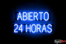 ABIERTO 24 HORAS sign, featuring LED lights that look like neon ABIERTO 24 HORAS signs