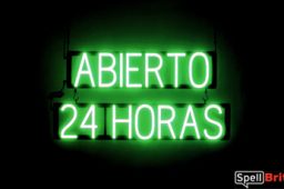 ABIERTO 24 HORAS sign, featuring LED lights that look like neon ABIERTO 24 HORAS signs