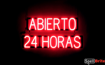 ABIERTO 24 HORAS sign, featuring LED lights that look like neon ABIERTO 24 HORAS signs