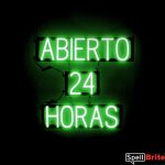 ABIERTO 24 HORAS sign, featuring LED lights that look like neon ABIERTO 24 HORAS signs