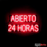 ABIERTO 24 HORAS sign, featuring LED lights that look like neon ABIERTO 24 HORAS signs