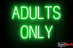 ADULTS ONLY sign, featuring LED lights that look like neon ADULTS ONLY signs