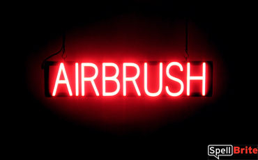 AIRBRUSH LED signage that is an alternative to illuminated neon signs for your business