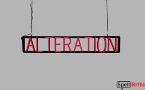 ALTERATION sign, featuring LED lights that look like neon ALTERATION signs