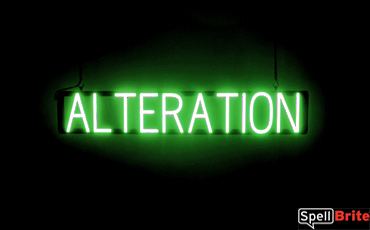 ALTERATION sign, featuring LED lights that look like neon ALTERATION signs