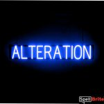 ALTERATION sign, featuring LED lights that look like neon ALTERATION signs