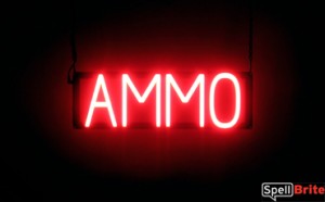 AMMO LED illuminated sign that is an alternative to neon signs for your business