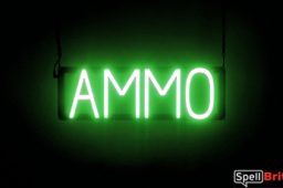 AMMO sign, featuring LED lights that look like neon AMMO signs