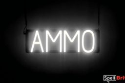 AMMO sign, featuring LED lights that look like neon AMMO signs
