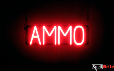 AMMO sign, featuring LED lights that look like neon AMMO signs