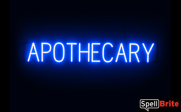 APOTHECARY sign, featuring LED lights that look like neon APOTHECARY signs