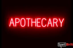APOTHECARY sign, featuring LED lights that look like neon APOTHECARY signs