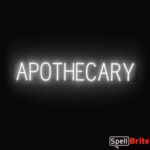 APOTHECARY sign, featuring LED lights that look like neon APOTHECARY signs