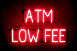 ATM LOW FEE lighted LED signs that uses changeable letters to make business signs