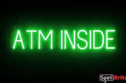 ATM INSIDE Sign - SpellBrite's LED Sign Alternative to Neon ATM INSIDE Signs for Businesses in Green