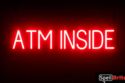 ATM INSIDE Sign - SpellBrite's LED Sign Alternative to Neon ATM INSIDE Signs for Businesses in Red