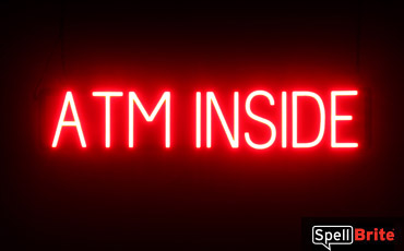 ATM INSIDE Sign - SpellBrite's LED Sign Alternative to Neon ATM INSIDE Signs for Businesses in Red