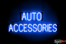 AUTO ACCESSORIES sign, featuring LED lights that look like neon AUTO ACCESSORIES signs