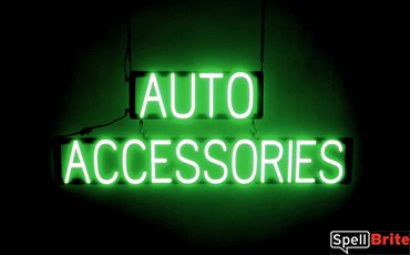 AUTO ACCESSORIES sign, featuring LED lights that look like neon AUTO ACCESSORIES signs