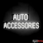 AUTO ACCESSORIES sign, featuring LED lights that look like neon AUTO ACCESSORIES signs