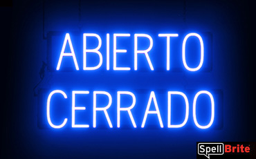 Abierto Cerrado sign, featuring LED lights that look like neon Abierto Cerrado signs
