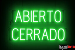 Abierto Cerrado sign, featuring LED lights that look like neon Abierto Cerrado signs