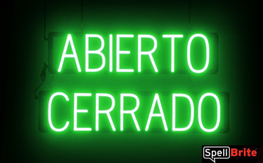 Abierto Cerrado sign, featuring LED lights that look like neon Abierto Cerrado signs