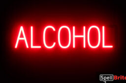 ALCOHOL sign, featuring LED lights that look like neon ALCOHOL signs