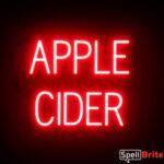 APPLE CIDER sign, featuring LED lights that look like neon APPLE CIDER signs