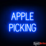 APPLE PICKING sign, featuring LED lights that look like neon APPLE PICKING signs