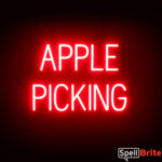APPLE PICKING sign, featuring LED lights that look like neon APPLE PICKING signs