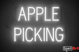 APPLE PICKING sign, featuring LED lights that look like neon APPLE PICKING signs