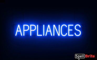 Appliances sign, featuring LED lights that look like neon Appliances signs
