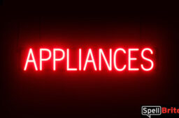 Appliances sign, featuring LED lights that look like neon Appliances signs