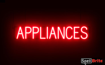 Appliances sign, featuring LED lights that look like neon Appliances signs