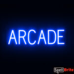 ARCADE Sign – SpellBrite’s LED Sign Alternative to Neon ARCADE Signs for Bars and Casinos in Blue