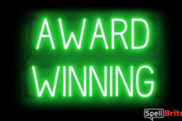 AWARD WINNING sign, featuring LED lights that look like neon AWARD WINNING signs