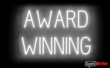 AWARD WINNING sign, featuring LED lights that look like neon AWARD WINNING signs