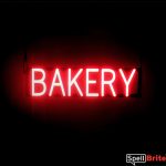 BAKERY sign, featuring LED lights that look like neon BAKERY signs