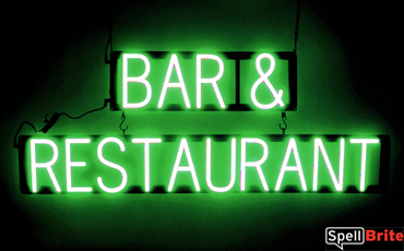 BAR RESTAURANT sign, featuring LED lights that look like neon bar and restaurant signs