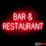 BAR & RESTAURANT lighted LED sign that uses changeable letters to make personalized signs