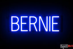 BERNIE sign, featuring LED lights that look like neon BERNIE signs