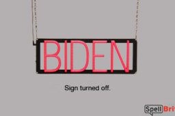 BIDEN sign, featuring LED lights that look like neon BIDEN signs